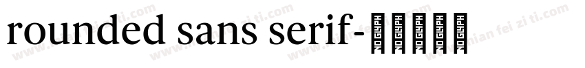 rounded sans serif字体转换